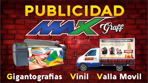 Publicidad MaxGraff & Gigantografias Cusco - Vinil - Display - Imprenta